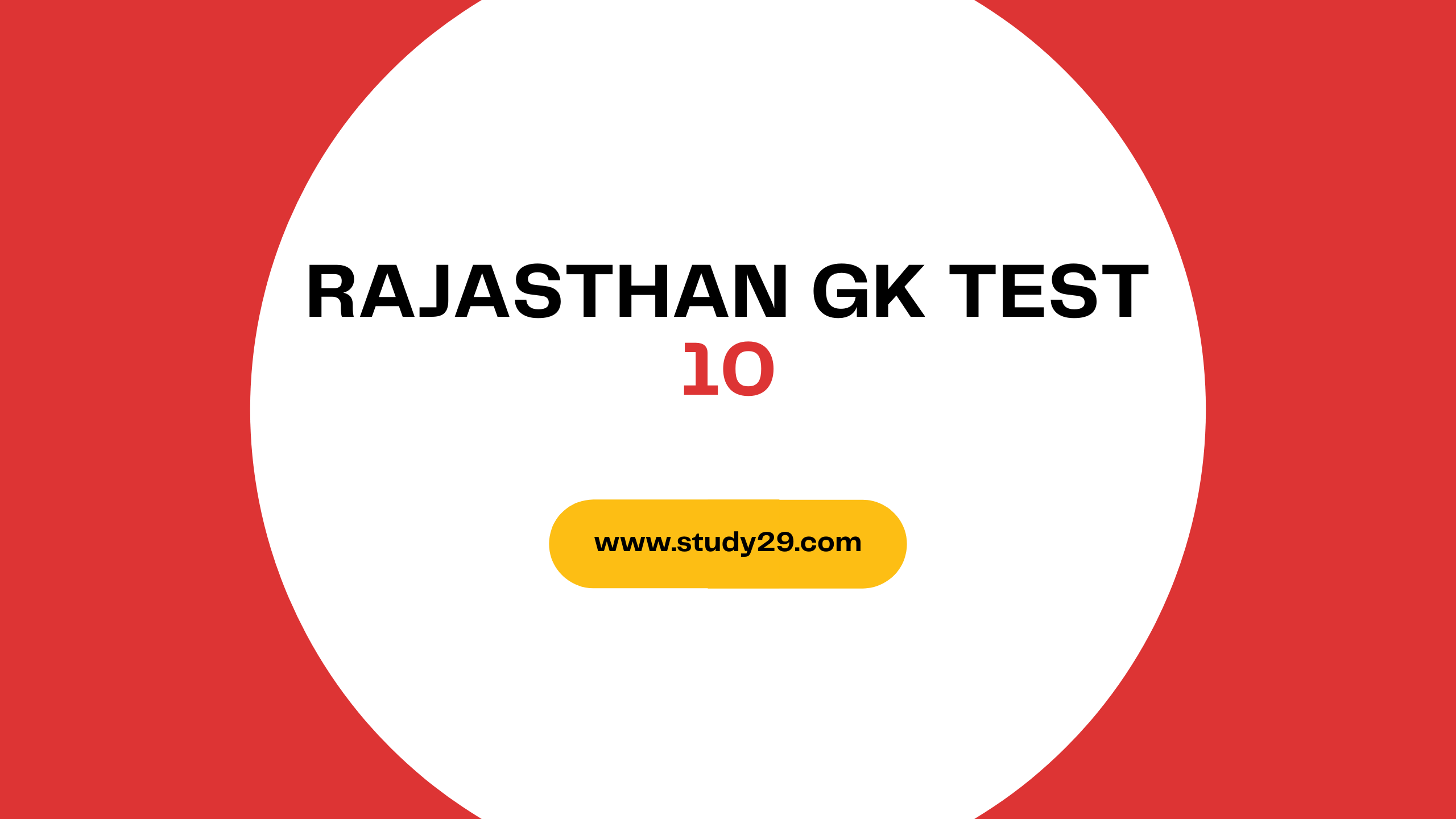 You are currently viewing Rajasthan GK Test 10